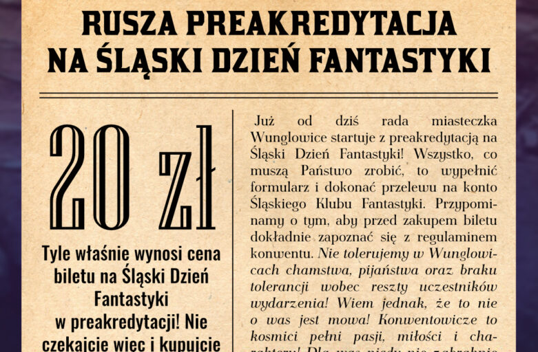 Otwarcie preakredytacji na Śląski Dzień Fantastyki!
