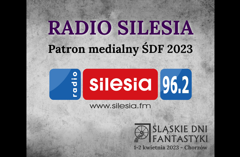 Radio Silesia patronem medialnym Śląskich Dni Fantastyki 2023!